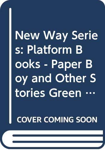 Platform Books - Paper Boy and Other Stories (Green Level) (New Way Series)