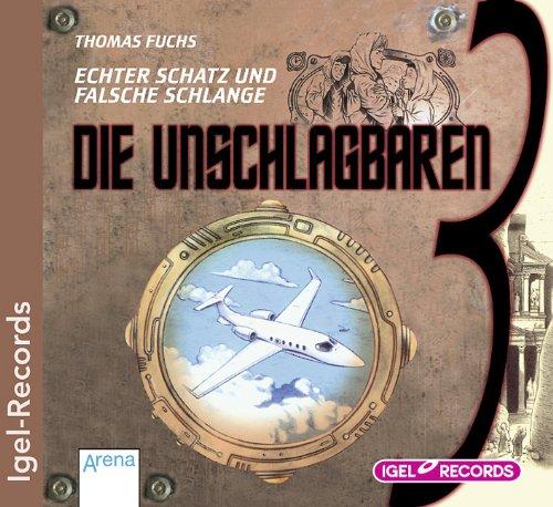 Die unschlagbaren 3 Band 01. Echter Schatz und falsche Schlange