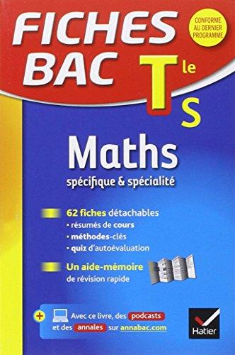 Maths, spécifique & spécialité, terminale S