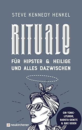 Rituale für Hipster & Heilige und alles dazwischen: Gin-Tonic-Liturgie, Barista-Gebete & Bike-Segen