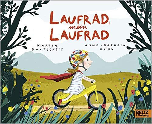 Laufrad, mein Laufrad: Pappbilderbuch