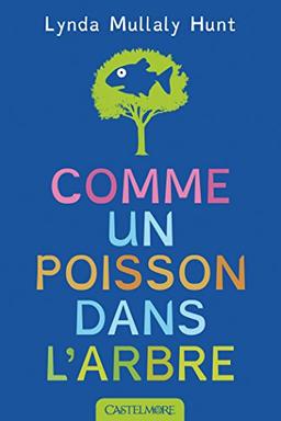 Comme un poisson dans l'arbre