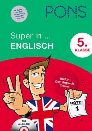 PONS Super in Englisch. 5. Klasse: Buddy - Dein Englisch-Trainer