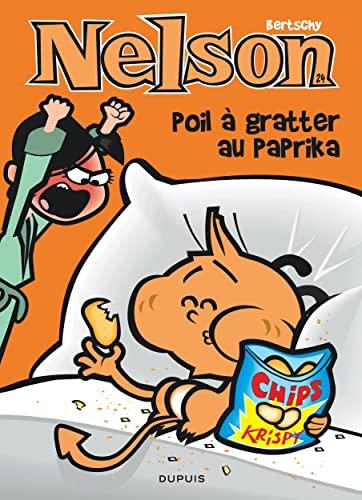 Nelson. Vol. 24. Poil à gratter au paprika