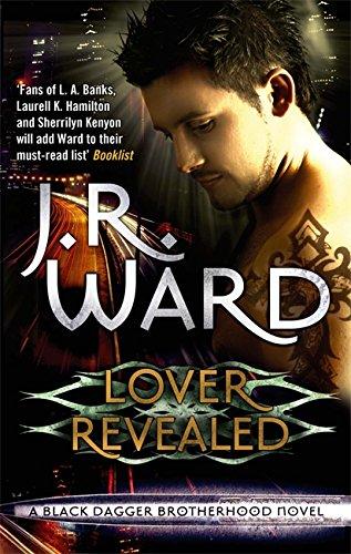 Lover Revealed: Number 4 in series (Black Dagger Brotherhood, Band 4)