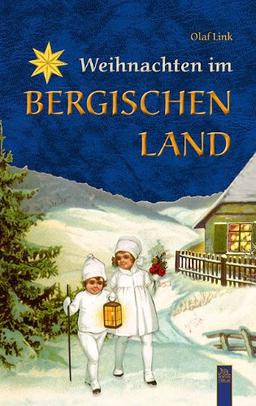 Weihnachten im Bergischen Land