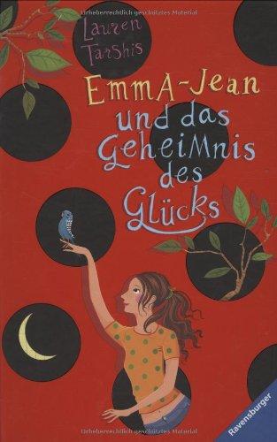 Emma-Jean und das Geheimnis des Glücks