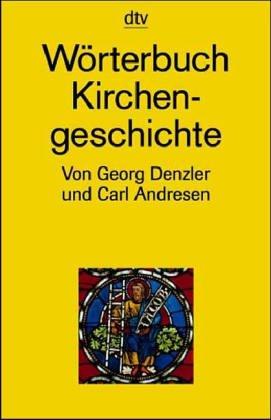 Wörterbuch Kirchengeschichte