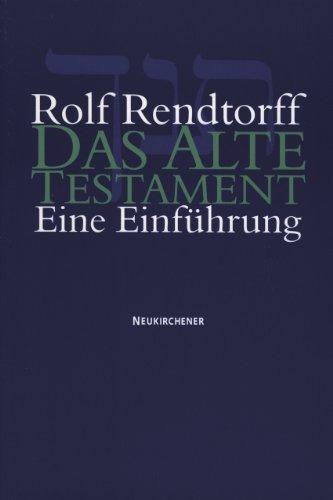 Das Alte Testament: Eine Einführung