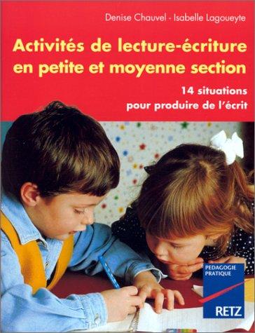 Activités de lecture et d'écriture en petite et moyenne section