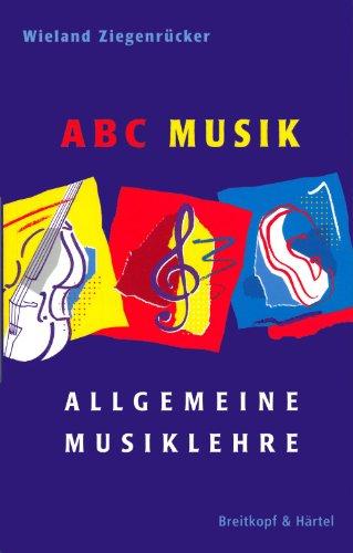 ABC Musik - Allgemeine Musiklehre - 446 Lehr- und Lernsätze (BV 309)