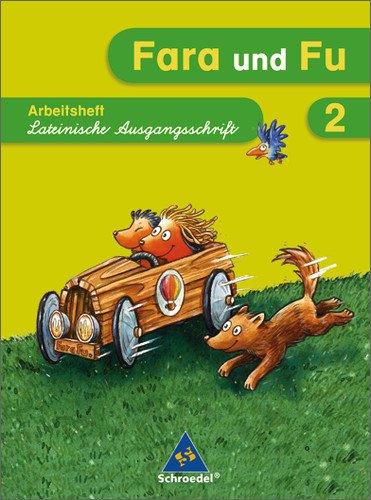 Fara und Fu - Ausgabe 2007: Spracharbeitsheft 2 LA