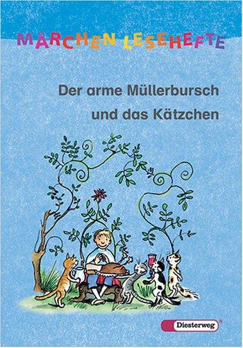 Quiesel Bücherei / Märchenlesehefte: Der arme Müllerbursch