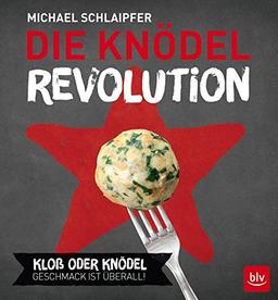 Die Knödel-Revolution