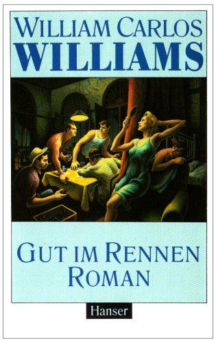 Gut im Rennen: Roman