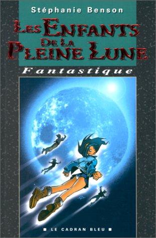 Les enfants de la pleine lune