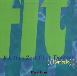 Fit fürs Zertifikat Deutsch, neue Rechtschreibung, Hörtexte, 1 Audio-CD