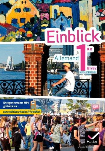 Einblick, allemand 1re, B1-B2 : nouveau programme