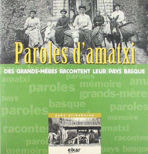 Paroles d'amatxi