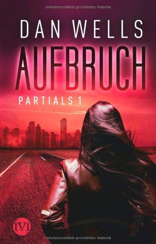 Aufbruch: Partials I