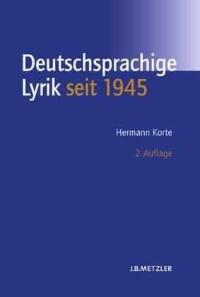 Geschichte der deutschsprachigen Lyrik seit 1945