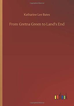 From Gretna Green to Land's End