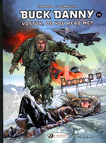 Vostok Isn't Answering (Buck Danny, Band 11)