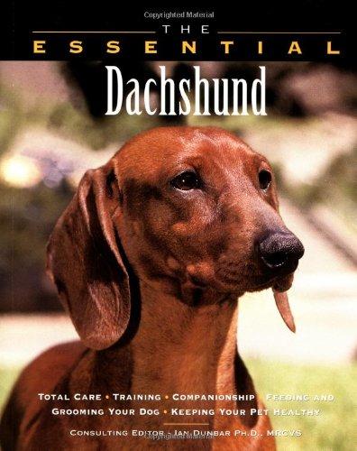 The Essential Dachshund (Essential Guide S.)