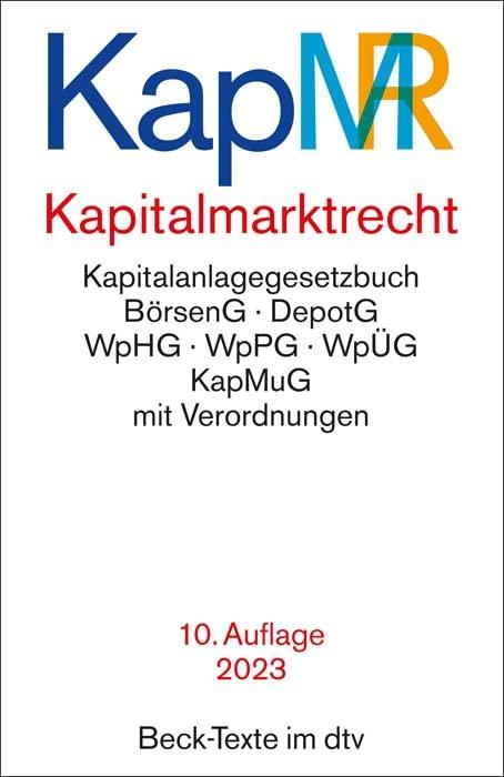 Kapitalmarktrecht: Rechtsstand: 1. Januar 2023 (Beck-Texte im dtv)