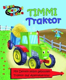 Timmi Traktor: Meine kleine Welt auf Rädern (Pappbilderbuch mit einem Auto zum Selberbauen und Fahren)