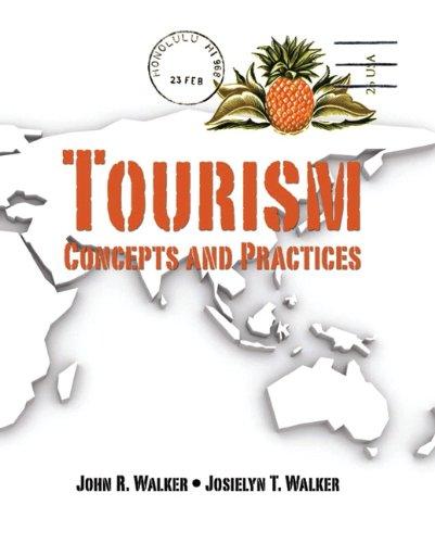 Tourism: Concepts and Practices