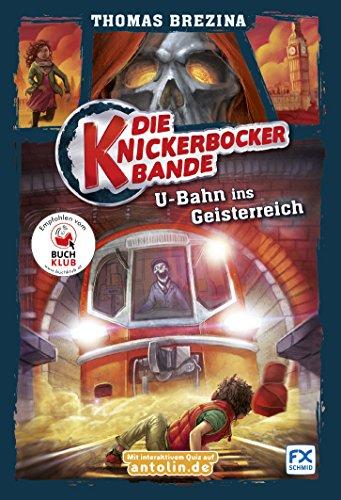 Die Knickerbocker-Bande, Band 2: U-Bahn ins Geisterreich