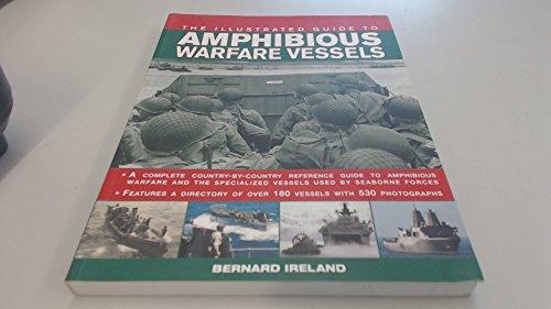 The Illustrated Guide to Amphibious Warefare Vessels