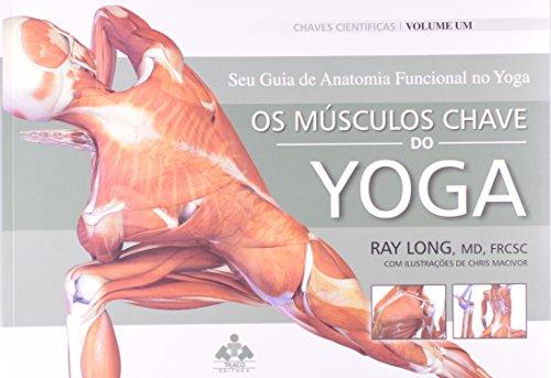 Musculos Chave Do Yoga, Os (Em Portuguese do Brasil)