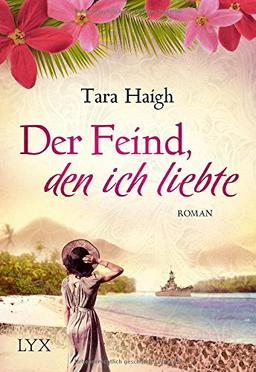 Der Feind, den ich liebte (Hawaii-Saga, Band 2)