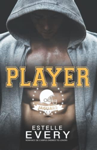 Player (version française): romance de campus enemies to lovers (OMU campus, Band 1)