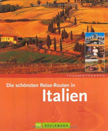 Die schönsten Routen in Italien