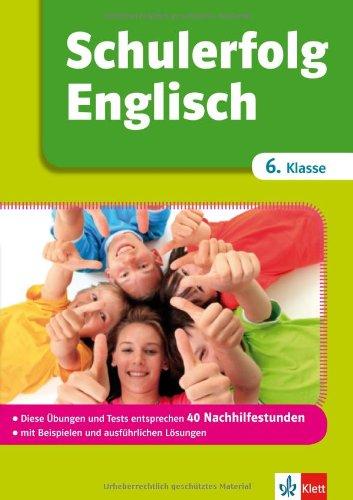 Schulerfolg Englisch 6. Klasse