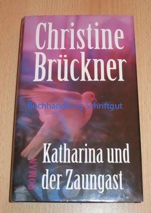 Katharina und der Zaungast