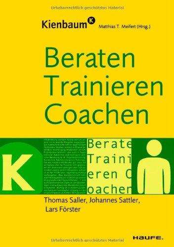 Beraten, Trainieren, Coachen