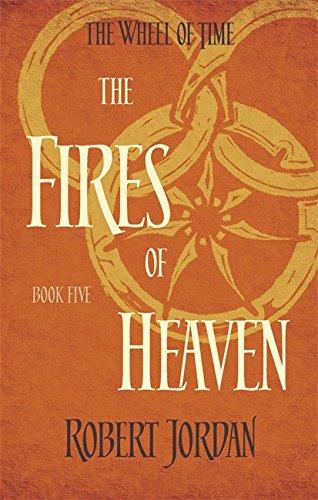 Wheel of Time 05. The Fires of Heaven (The Wheel of Time, Band 5)