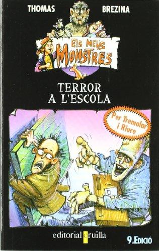 Terror a l'escola (Todos mis monstruos, Band 2)