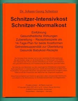 Schnitzer-Intensivkost, Schnitzer-Normalkost: Rezeptbeispiele als 14-Tage-Plan für beide Kostformen