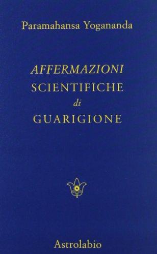 Affermazioni scientifiche di guarigione