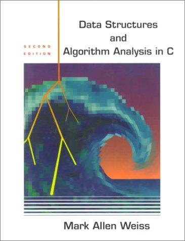 Data Structures and Algorithm Analysis in C