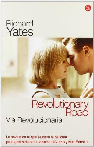 Via Revolucionaria (Revolutionary Road) (Narrativa Extranjera)