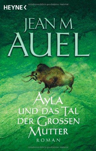 Ayla und das Tal der Großen Mutter