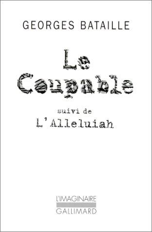 Le coupable. Alleluiah. L'Alleluiah : somme athéologique II