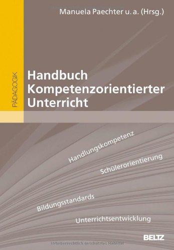 Handbuch Kompetenzorientierter Unterricht