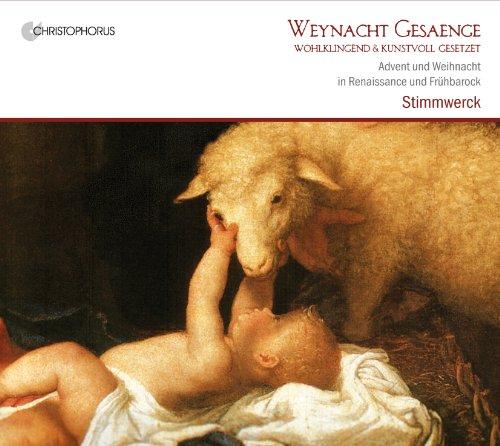 Weynacht Gesänge. Advent und Weihnacht in Renaissance